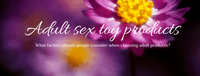 Adult sex toy products