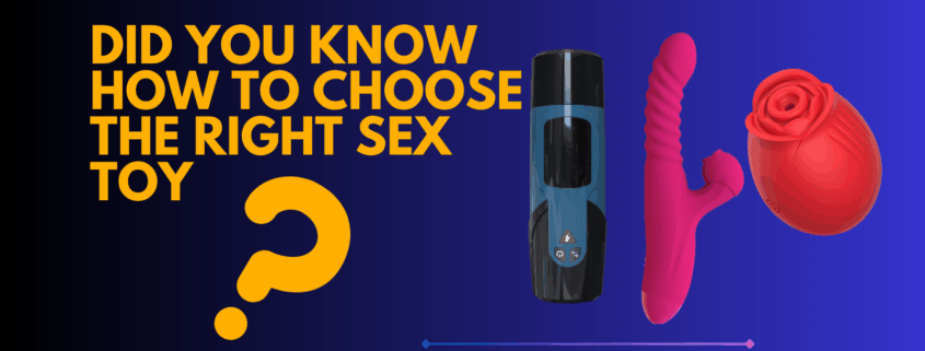 How to choose sex toys
