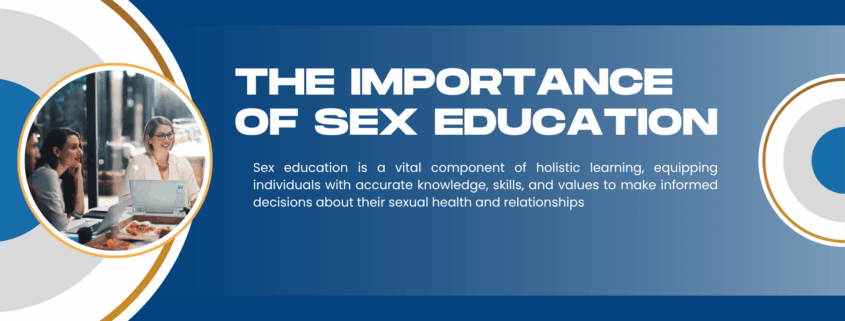 The Importance of Sex Education