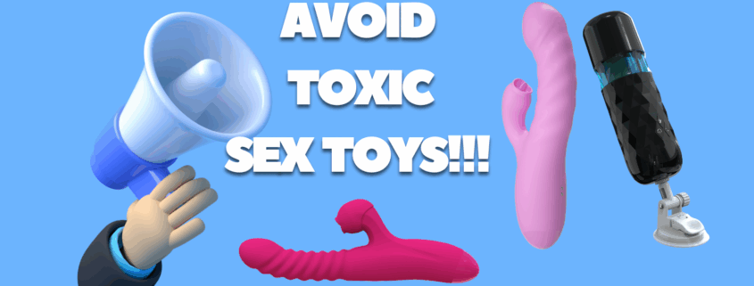 Avoid Toxic Sex Toys