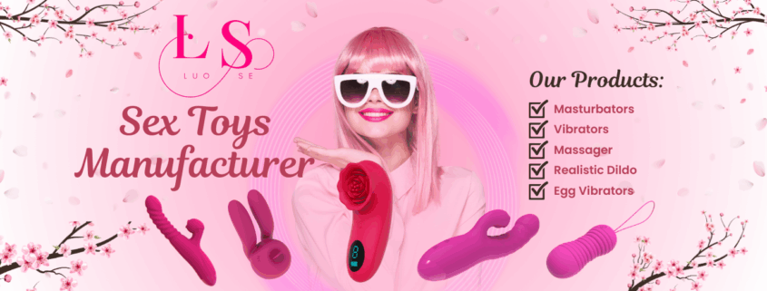 sex toys manafacturer